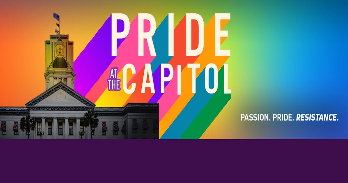 Pride at the Capitol 2024, Week of March 48! · Equality Florida